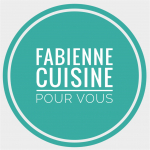 Fabienne Cuisine pour vous / Les Bô gâteaux de Fabienne Fabienne Cuisine pour vous / Les Bô gâteaux de Fabienne