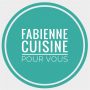 Fabienne Cuisine pour vous / Les Bô gâteaux de Fabienne