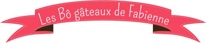 Les Bô gâteaux de Fabienne Les Bô gâteaux de Fabienne